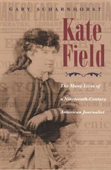 Kate Field - Gary Scharnhorst - 9780815608745