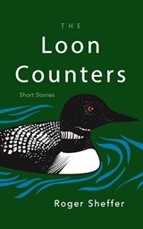 The Loon Counters - Roger Sheffer - 9780815612001