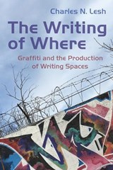 The Writing of Where - Charles N. Lesh - 9780815637677