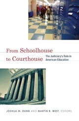 From Schoolhouse to Courthouse - Joshua Dunn ; Martin R. West - 9780815703075