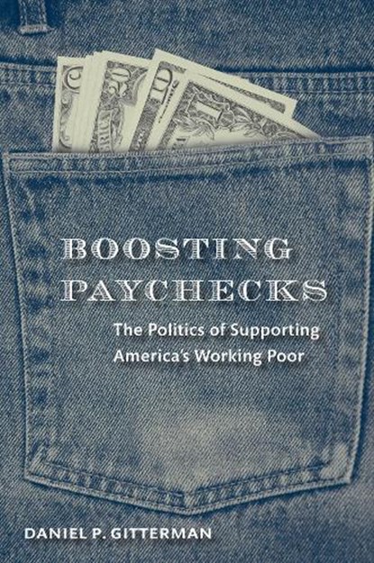 Boosting Paychecks, Daniel P. Gitterman - Paperback - 9780815703082