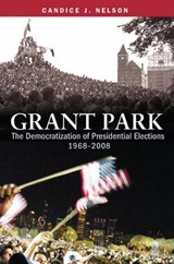 Grant Park - Candice J. Nelson - 9780815721840