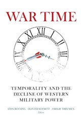 War Time - Sten Rynning ; Olivier Schmitt ; Amelie Theussen - 9780815738947