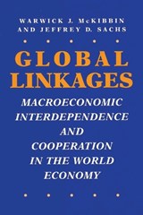 Global Linkages - Warwick J. McKibbin ; Jeffrey D. Sachs - 9780815756019