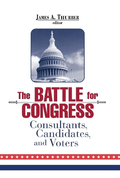 Battle for Congress, THURBER,  James A - Paperback - 9780815784630