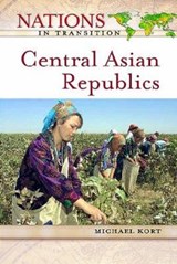 Kort, M: Central Asian Republics - KORT,  Michael - 9780816050741