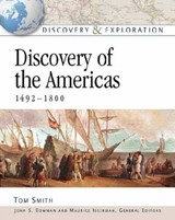 Discovery of the Americas, 1492-1800 - Tom Smith - 9780816052622