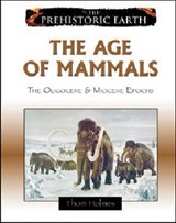 The Age of Mammals - Thom Holmes - 9780816059645