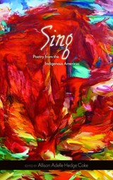 Sing - Allison Adelle Hedge Coke - 9780816528912