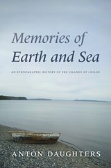 Memories of Earth and Sea - Anton Daughters - 9780816557059