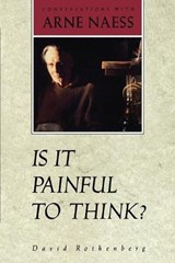 Is It Painful To Think - David Rothenberg - 9780816621521