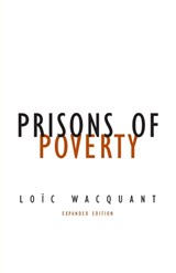 Prisons of Poverty | Loic Wacquant | 