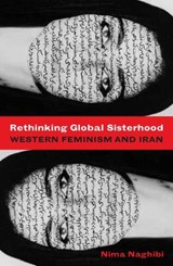 Rethinking Global Sisterhood - NAGHIBI,  Nima - 9780816647606