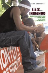 Black and Indigenous - Mark Anderson - 9780816661022