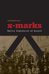 X-Marks - Scott Richard Lyons - 9780816666775
