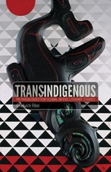 Trans-Indigenous - Chadwick Allen - 9780816678198