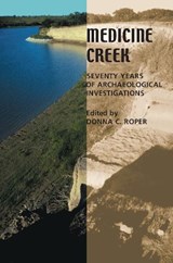 Medicine Creek - ROPER,  Donna C. - 9780817311476