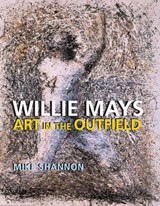 Willie Mays - SHANNON,  Mike - 9780817315405