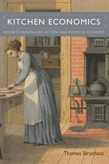 Kitchen Economics - Thomas Strychacz - 9780817320584