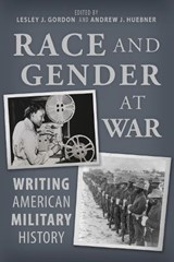 Race and Gender at War - Kevin Adams ; Amanda Bellows ; Kari L. Boyd-Weisenberger ; Michele Curran Cornell - 9780817322113