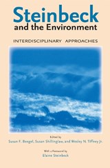 Steinbeck and the Environment - Susan F. Beegel ; Susan Shillinglaw ; Wesley N. Tiffney - 9780817354879