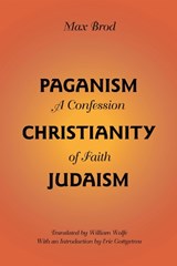 Paganism-Christianity-Judaism - BROD,  Max - 9780817356637