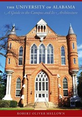 The University of Alabama - Robert Oliver Mellown - 9780817356804