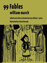 99 Fables - MARCH,  William - 9780817356859