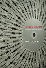 Intricate Thicket - SCROGGINS,  Mark - 9780817358044