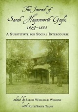 The Journal of Sarah Haynsworth Gayle, 1827-1835 - Sarah Haynsworth Gayle - 9780817361181