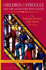 Children of the Struggle and the Ancestors Who Stayed - Sonjia Parker Redmond ; Beatrice J. Adams - 9780817362324