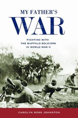 My Father's War - Carolyn Ross Johnston - 9780817362973