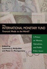 The International Monetary Fund - MCQUILLAN,  Lawrence ; Montgomery, Peter - 9780817996420