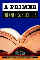 A Primer on America's Schools - Terry M. Moe - 9780817999414
