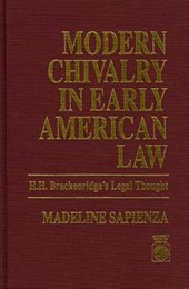 Modern Chivalry in Early American Law