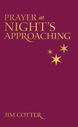 Prayers at Night Approaching - Jim Cotter - 9780819228895