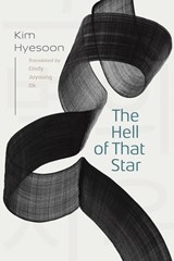 The Hell of That Star - Hyesoon Kim - 9780819502186