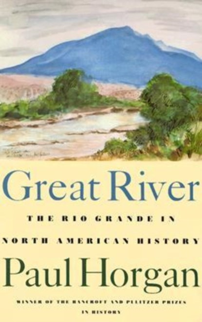 Great River, Paul Horgan - Paperback - 9780819562517