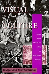 Visual Culture - Keith Moxey ; Michael Ann Holly ; Norman Bryson - 9780819562678