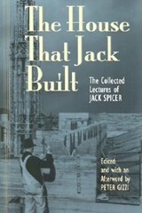 The House That Jack Built - Jack Spicer - 9780819563408