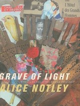 Grave of Light - Alice Notley - 9780819567734