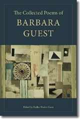 The Collected Poems of Barbara Guest - Barbara Guest ; Peter Gizzi - 9780819567772