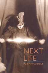 Next Life - Rae Armantrout - 9780819568212
