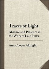 Traces of Light - Ann Cooper Albright - 9780819568427