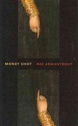 Money Shot - Rae Armantrout - 9780819573148