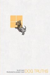 Dog Truths - Kit Reed ; Joseph W. Reed - 9780819578600