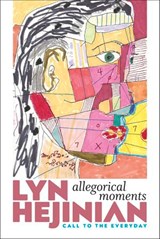 Allegorical Moments - Lyn Hejinian - 9780819580863