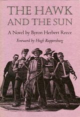 Reece, B: The Hawk and the Sun - REECE,  Byron Herbert - 9780820316567