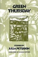 Green Thursday - Julia Peterkin - 9780820319551