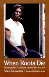 When Roots Die - Patricia Jones-Jackson - 9780820323930